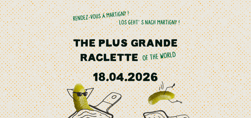 THE PLUS GRANDE RACLETTE OF THE WORLD